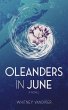 Oleanders in June (eBook, ePUB) - Bild 1