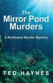 The Mirror Pond Murders (eBook, ePUB)