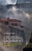 Creation as Sacrament (eBook, ePUB)