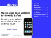 Optimizing Your Website for Mobile Safari (eBook, PDF) Optimizing Your Website for Mobile Safari (eBook, PDF)