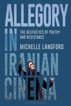 Allegory in Iranian Cinema (eBook, PDF) - Langford, Michelle