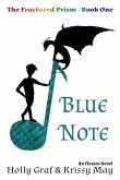 Blue Note (The Fractured Prism) (eBook, ePUB)