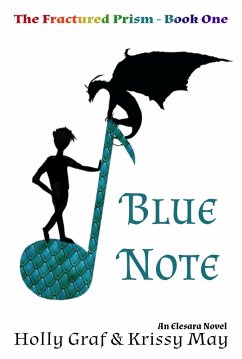 Blue Note (The Fractured Prism) (eBook, ePUB) - Graf, Holly; May, Krissy