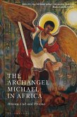 The Archangel Michael in Africa (eBook, ePUB)