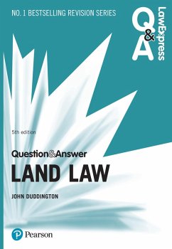 Law Express Question and Answer: Land Law PDF eBook (eBook, ePUB) - Duddington, John