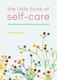 The Little Book of Self-care (eBook, ePUB)