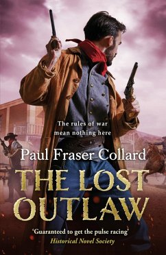 The Lost Outlaw (Jack Lark, Book 8) (eBook, ePUB) - Fraser Collard, Paul