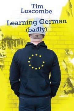 Learning German (badly) (eBook, ePUB) - Luscombe, Tim