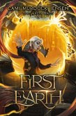 First Earth (The Arch Mage, #1) (eBook, ePUB)