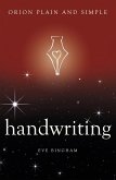 Handwriting, Orion Plain and Simple (eBook, ePUB) Handwriting, Orion Plain and Simple (eBook, ePUB)