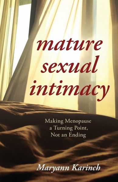 Mature Sexual Intimacy (eBook, ePUB)