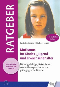 Mutismus im Kindes-, Jugend- und Erwachsenenalter (eBook, ePUB) - Hartmann, Boris; Lange, Michael