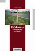 Unfallkreuze (eBook, PDF)