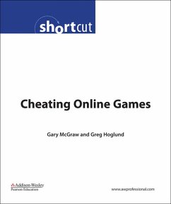 Cheating Online Games (Digital Short Cut) (eBook, PDF) - McGraw Gary R.; Hoglund, Greg
