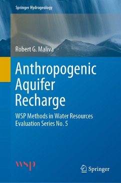 Anthropogenic Aquifer Recharge (eBook, PDF) - Maliva, Robert G.