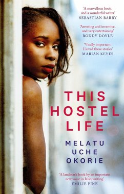 This Hostel Life (eBook, ePUB) - Okorie, Melatu Uche