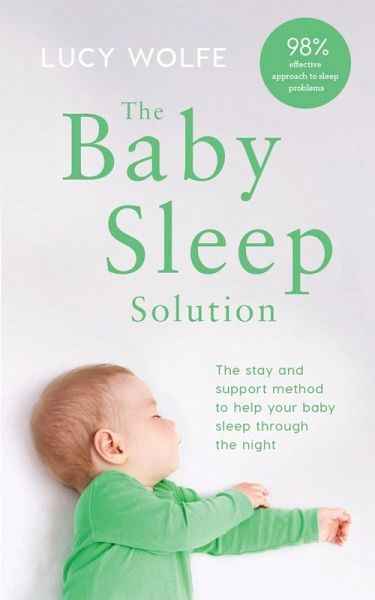 The Baby Sleep Solution (eBook, ePUB) The Baby Sleep Solution (eBook, ePUB)