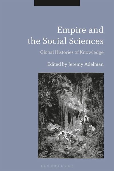 Empire and the Social Sciences (eBook, PDF) Empire and the Social Sciences (eBook, PDF)