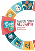 Mastering Primary Geography (eBook, ePUB)