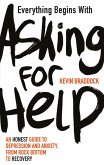 Everything Begins with Asking for Help (eBook, ePUB)