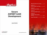 Secure ASP.NET AJAX Development (Digital Short Cut) (eBook, PDF)