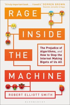 Rage Inside the Machine (eBook, PDF) - Smith, Robert Elliott