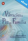 Vibrações de paz em família (eBook, ePUB)
