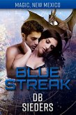 Blue Streak (Magic, New Mexico) (eBook, ePUB)