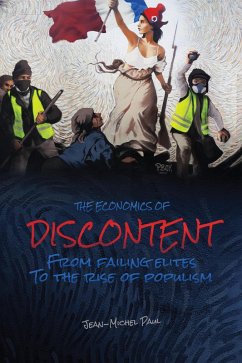 Cover The Economics of Discontent: From Failing Elites to The Rise of Populism (eBook, ePUB)