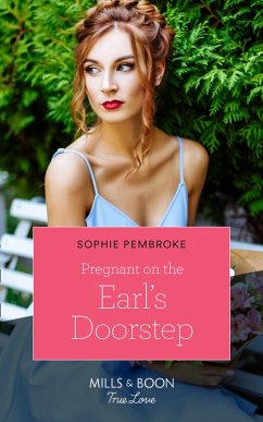 Pregnant On The Earl's Doorstep (eBook, ePUB) Cover Pregnant On The Earl's Doorstep (eBook, ePUB)