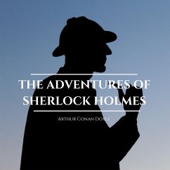 The Adventures of Sherlock Holmes (MP3-Download) - Doyle, Arthur Conan