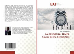 LA GESTION DU TEMPS: Source de ma bénédiction - Asbagui, Malak Honore