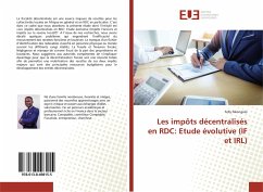 Les impôts décentralisés en RDC: Etude évolutive (IF et IRL) - Nkongolo, Felly