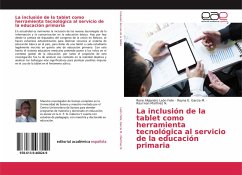 La inclusión de la tablet como herramienta tecnológica al servicio de la educación primaria