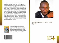 Baptism and Gifts of the Holy Spirit - Bayai Churchill, Victor