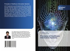 Principles of Healthcare Information Systems - Balamurugan, S.;Prabhakaran, V. M.