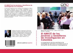El ABECÉ de los Jovénes y Semilleros de Investigación en Colombia