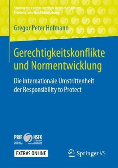 Gerechtigkeitskonflikte und Normentwicklung - Hofmann, Gregor Peter