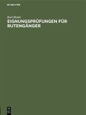 Eignungsprüfungen für Rutengänger