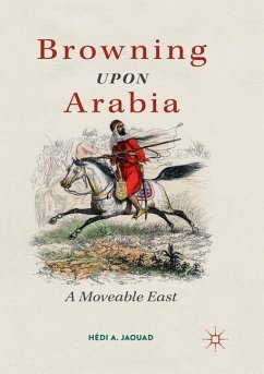 Browning Upon Arabia - Jaouad, Hédi A.