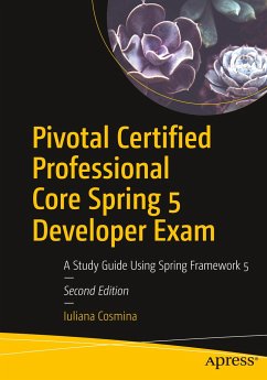 Pivotal Certified Professional Core Spring 5 Developer Exam - Cosmina, Iuliana