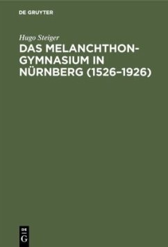 Cover Das Melanchthongymnasium in Nürnberg (1526-1926)