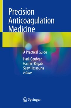 Precision Anticoagulation Medicine