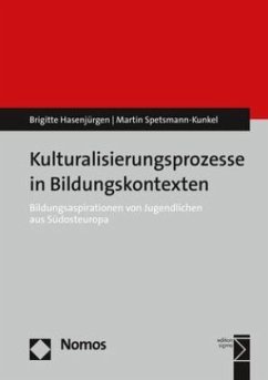 Kulturalisierungsprozesse in Bildungskontexten - Hasenjürgen, Brigitte;Spetsmann-Kunkel, Martin