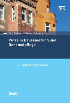 Putze in Bausanierung und Denkmalpflege - Dettmering, Tanja;Kollmann, Helmut