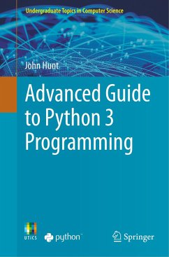 Advanced Guide to Python 3 Programming - Hunt, John