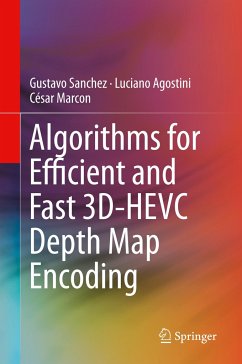 Algorithms for Efficient and Fast 3D-HEVC Depth Map Encoding - Sanchez, Gustavo;Agostini, Luciano;Marcon, César