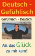 Deutsch - Gefühlisch / Gefühlisch -... - Bild 1