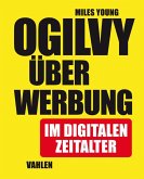 Ogilvy über Werbung im digitalen Zeitalter (eBook, PDF)