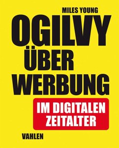 Ogilvy über Werbung im digitalen Zeitalter (eBook, PDF) - Young, Miles